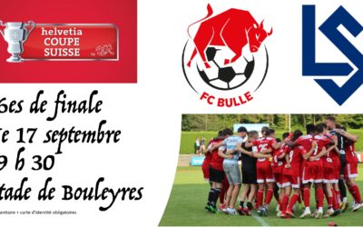 Bulle – Lausanne-Sport le 17 septembre